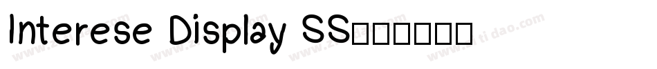 Interese Display SS字体转换